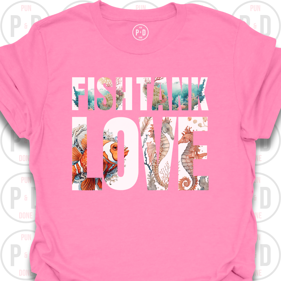 Fish Tank Love, T-Shirt