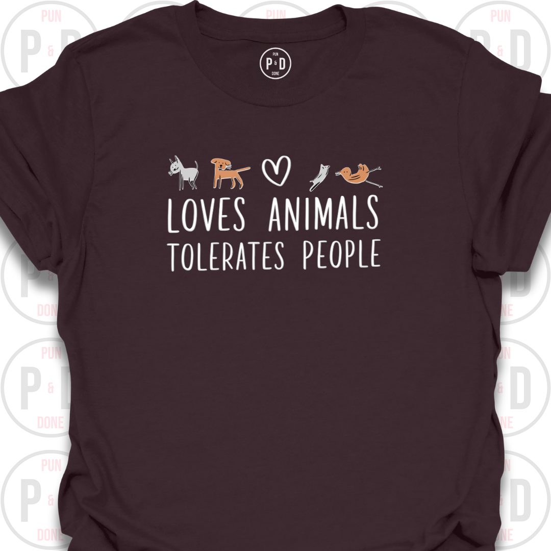 Loves Animals, Tolerates People, Sketch Art, T-Shirt