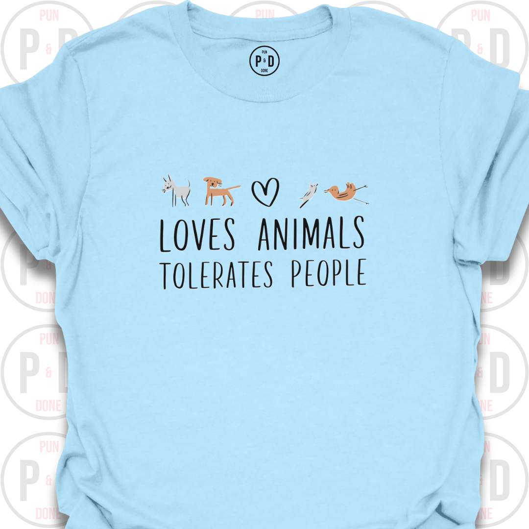 Loves Animals, Tolerates People, Sketch Art, T-Shirt