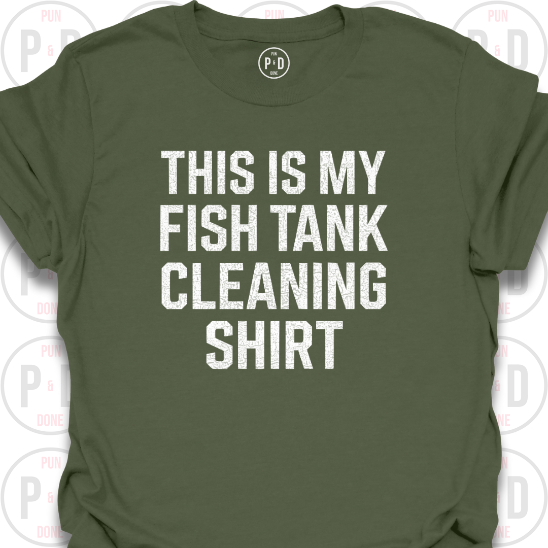 This Is My Fish Tank Cleaning Shirt, T-Shirt