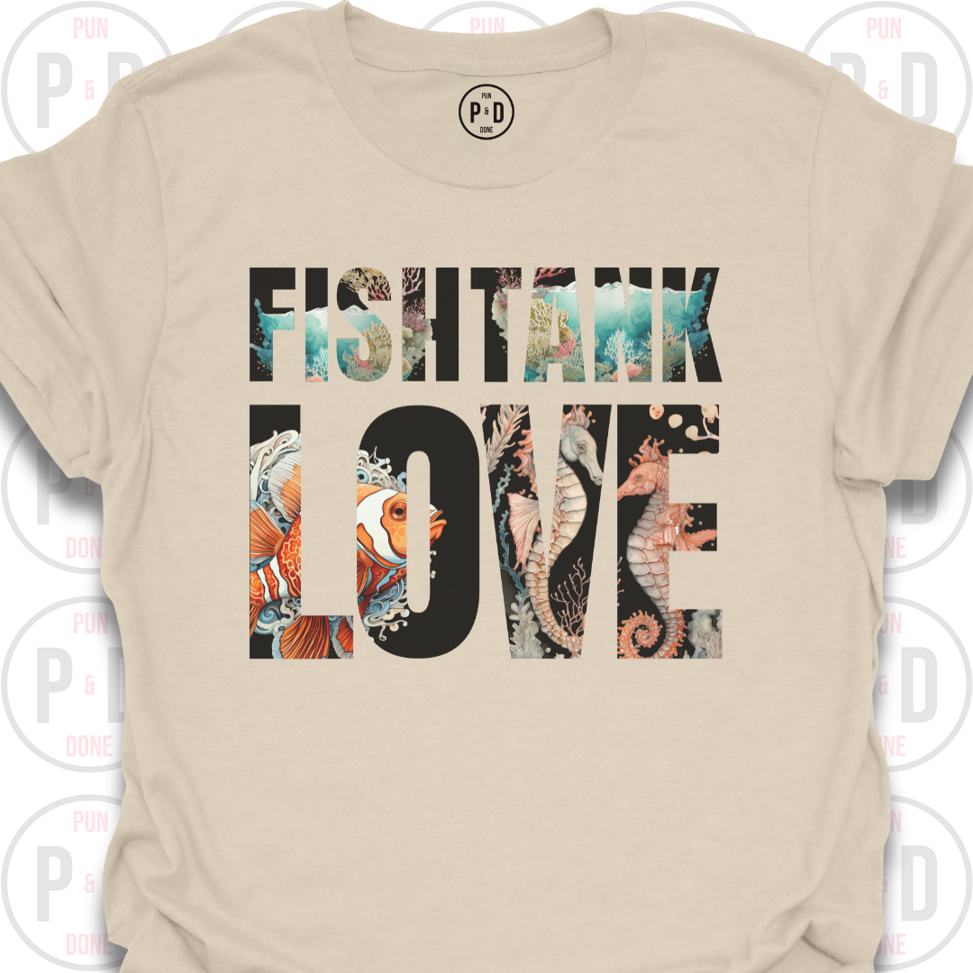 Fish Tank Love, T-Shirt