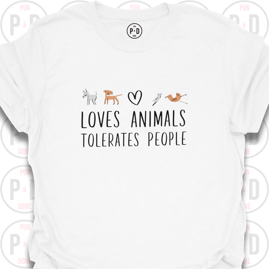 Loves Animals, Tolerates People, Sketch Art, T-Shirt