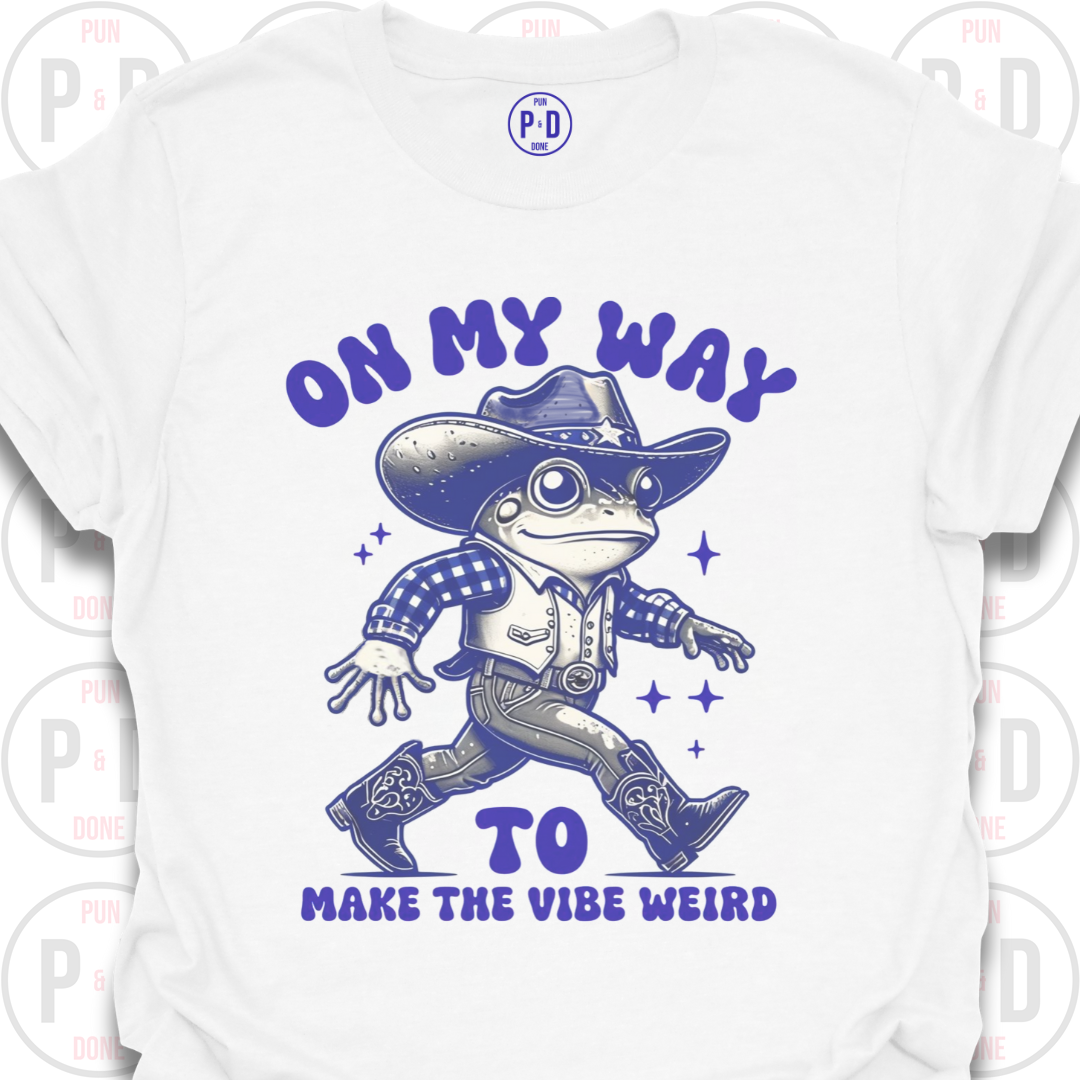 Make The Vibe Weird, Frog, T-Shirt