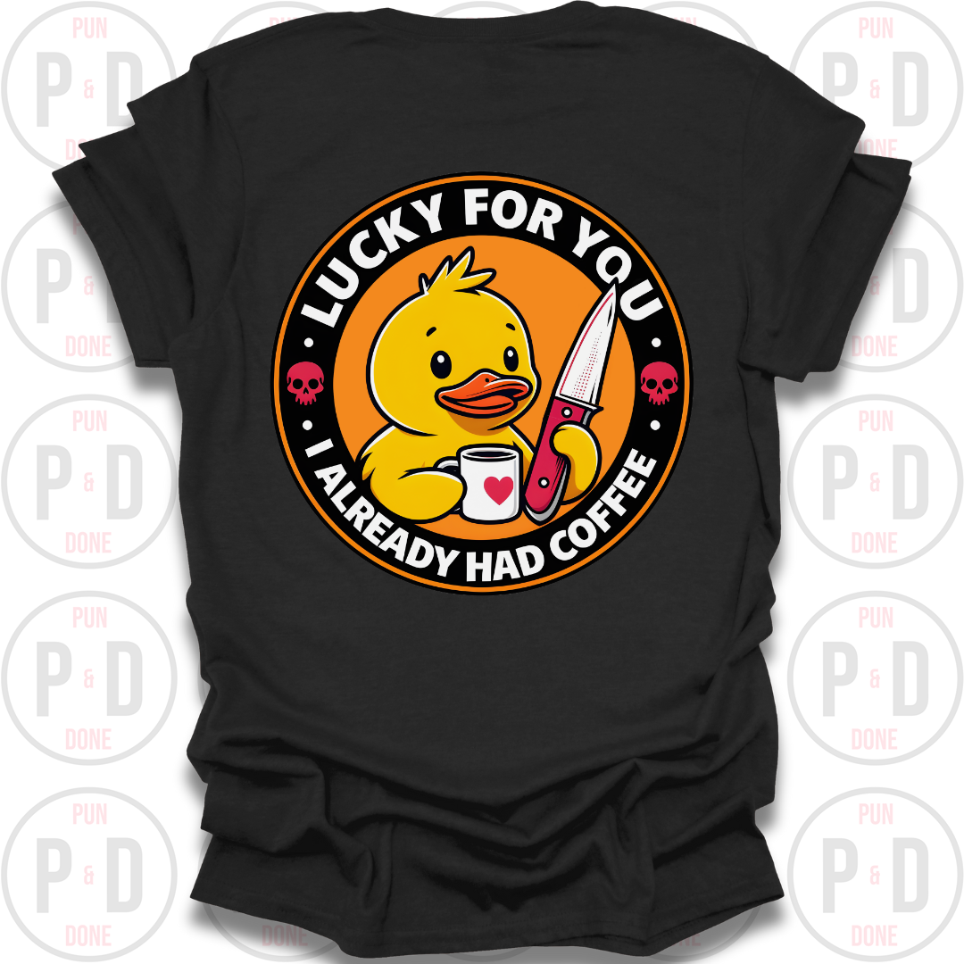 Lucky For You, Duck, T-Shirt (Front/Back)
