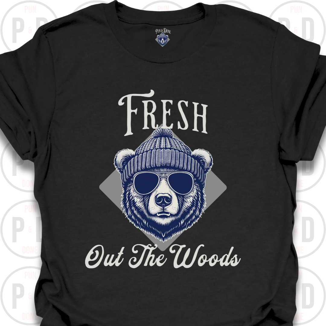 Fresh Out The Woods, Bear, T-shirt