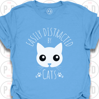 Easily Distracted by Cats, T-Shirt