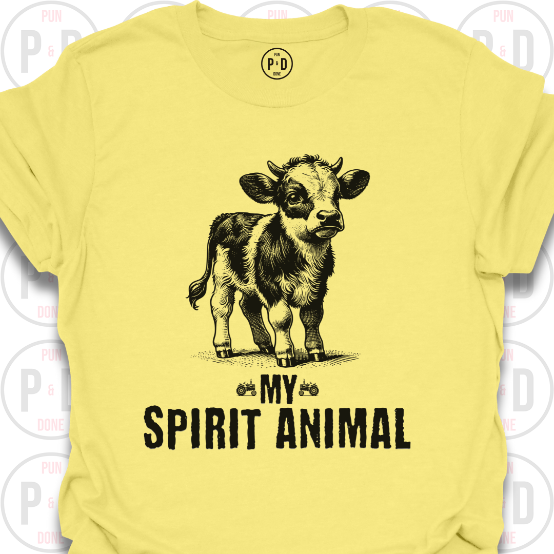 Cows Are My Spirit Animal, T-Shirt