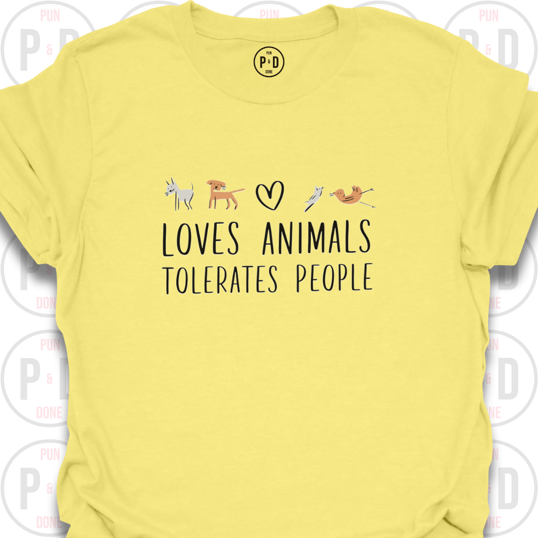 Loves Animals, Tolerates People, Sketch Art, T-Shirt