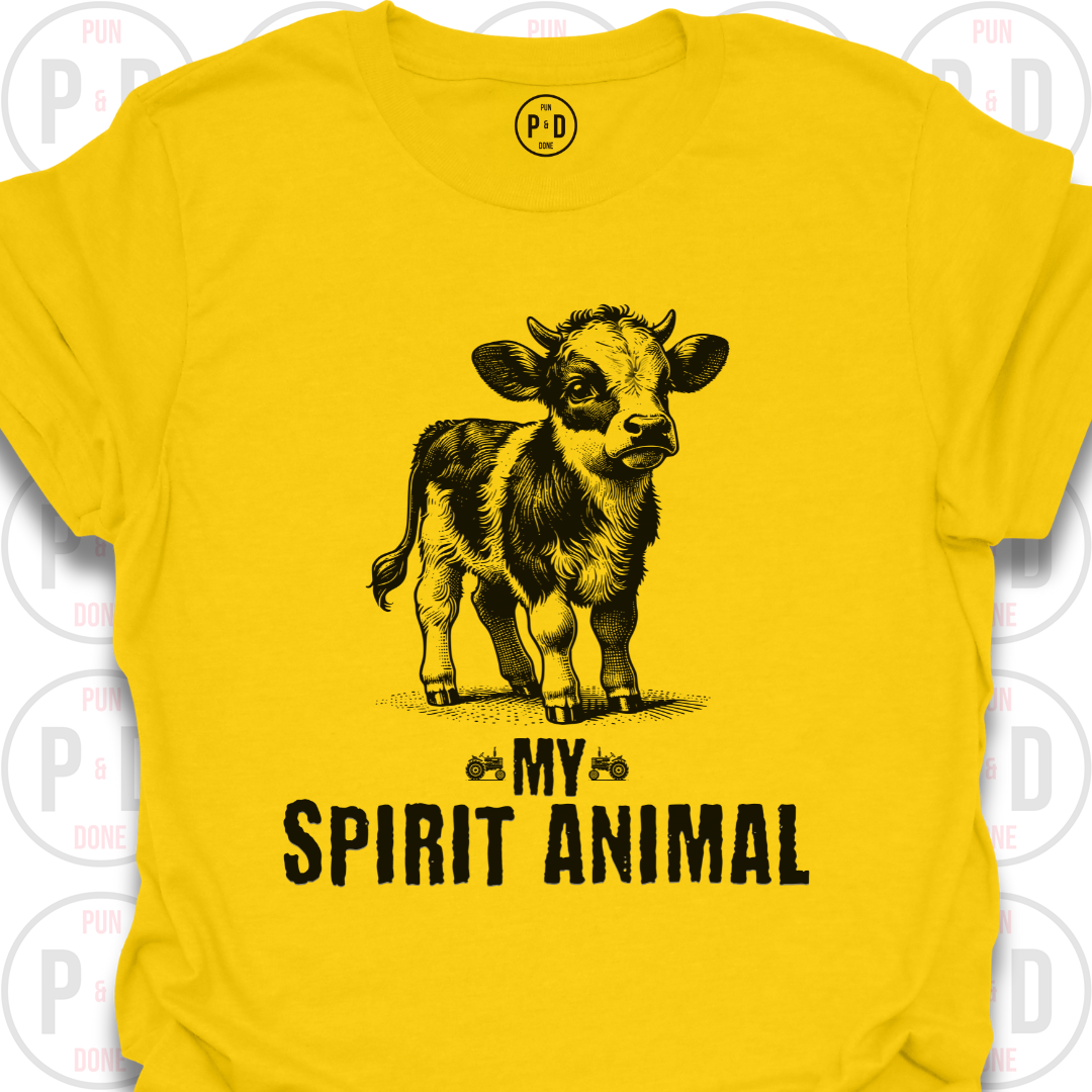 Cows Are My Spirit Animal, T-Shirt