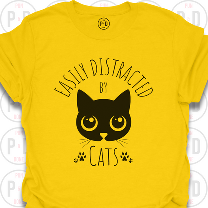 Easily Distracted by Cats, T-Shirt