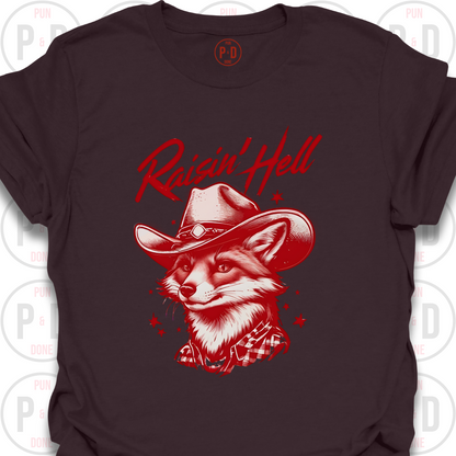 Raisin' Hell, Fox, T-Shirt