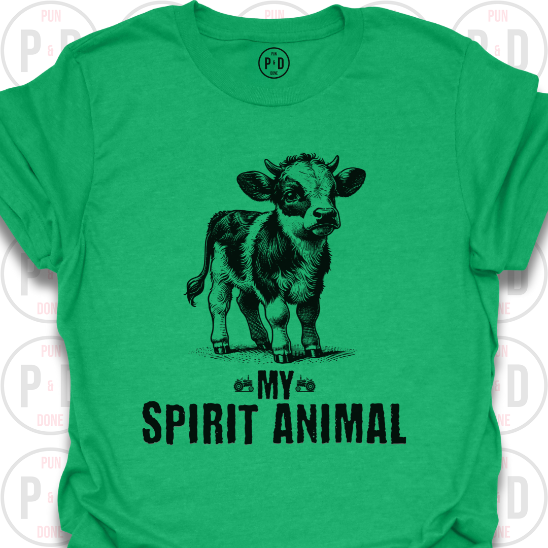 Cows Are My Spirit Animal, T-Shirt