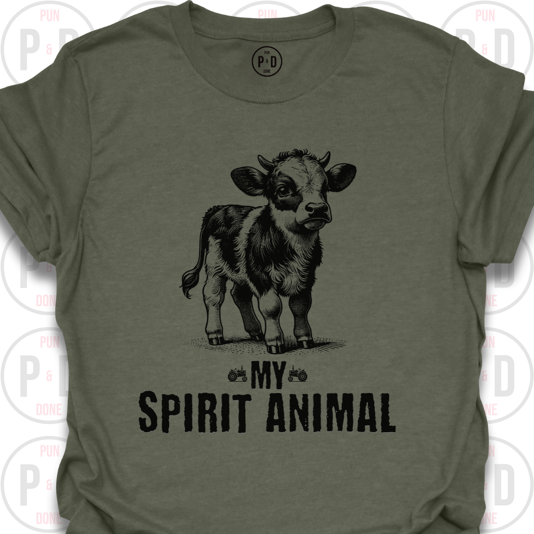 Cows Are My Spirit Animal, T-Shirt