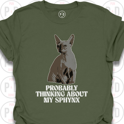 Probably Thinking About My Sphynx, T-Shirt