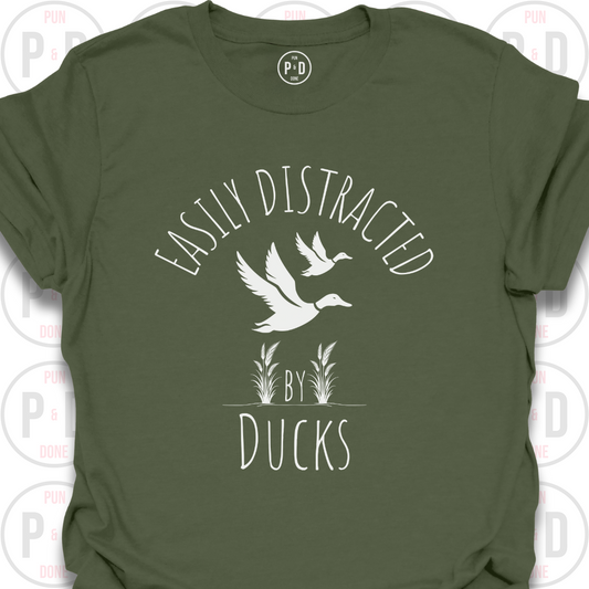 Easily Distracted by Ducks, T-Shirt