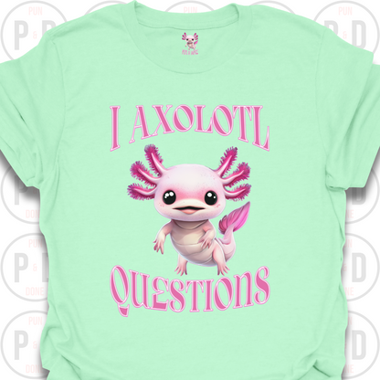 I Axolotl Questions, T-shirt