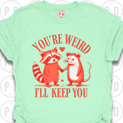 You're Weird, Raccoon & Opossum, T-Shirt