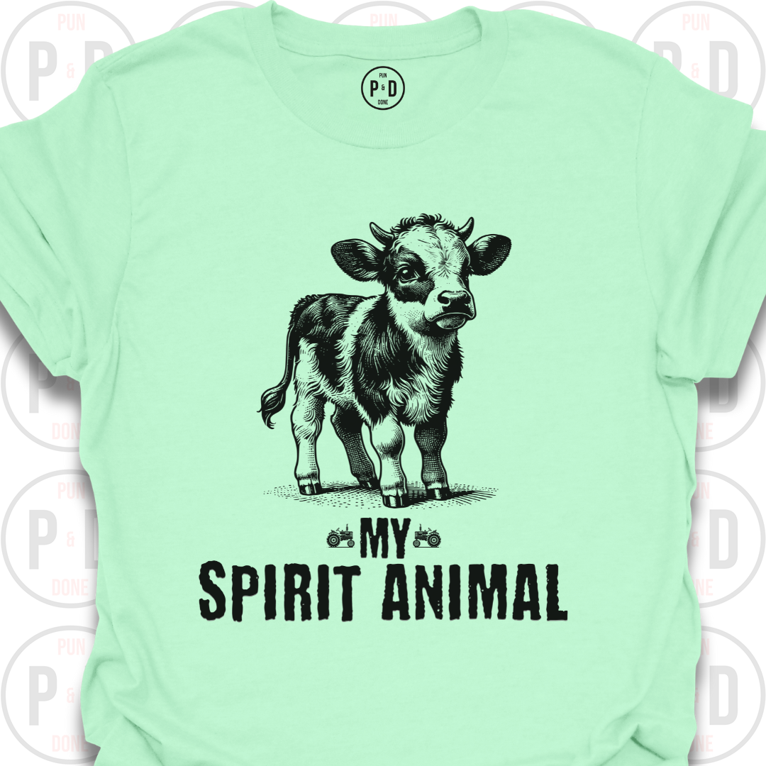 Cows Are My Spirit Animal, T-Shirt