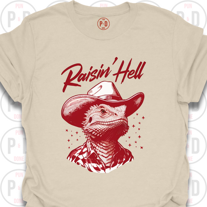 Raisin' Hell, Bearded Dragon, T-Shirt