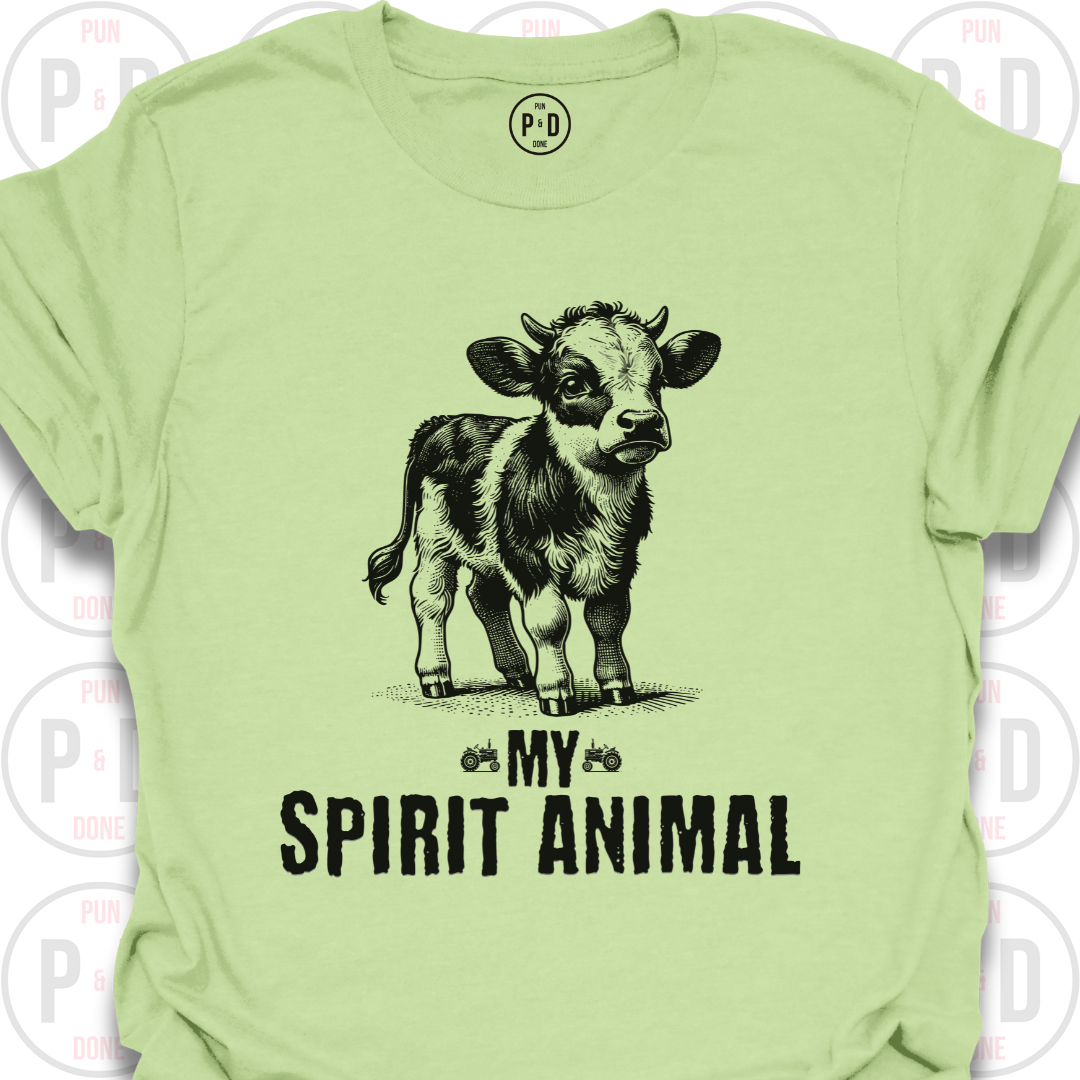 Cows Are My Spirit Animal, T-Shirt