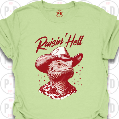 Raisin' Hell, Bearded Dragon, T-Shirt