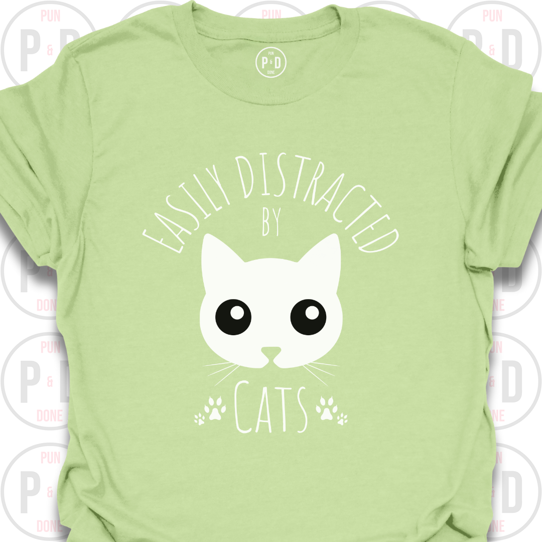 Easily Distracted by Cats, T-Shirt