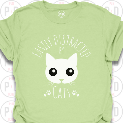 Easily Distracted by Cats, T-Shirt