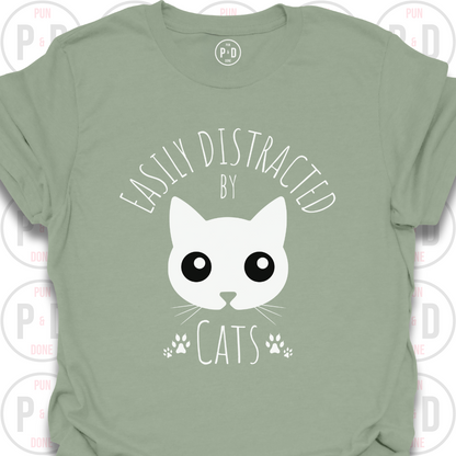 Easily Distracted by Cats, T-Shirt