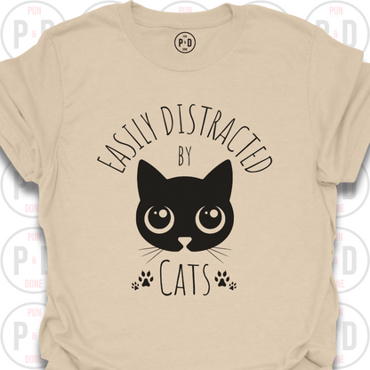 Easily Distracted by Cats, T-Shirt