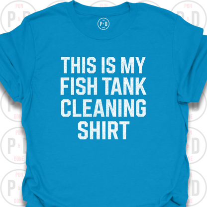 This Is My Fish Tank Cleaning Shirt, T-Shirt