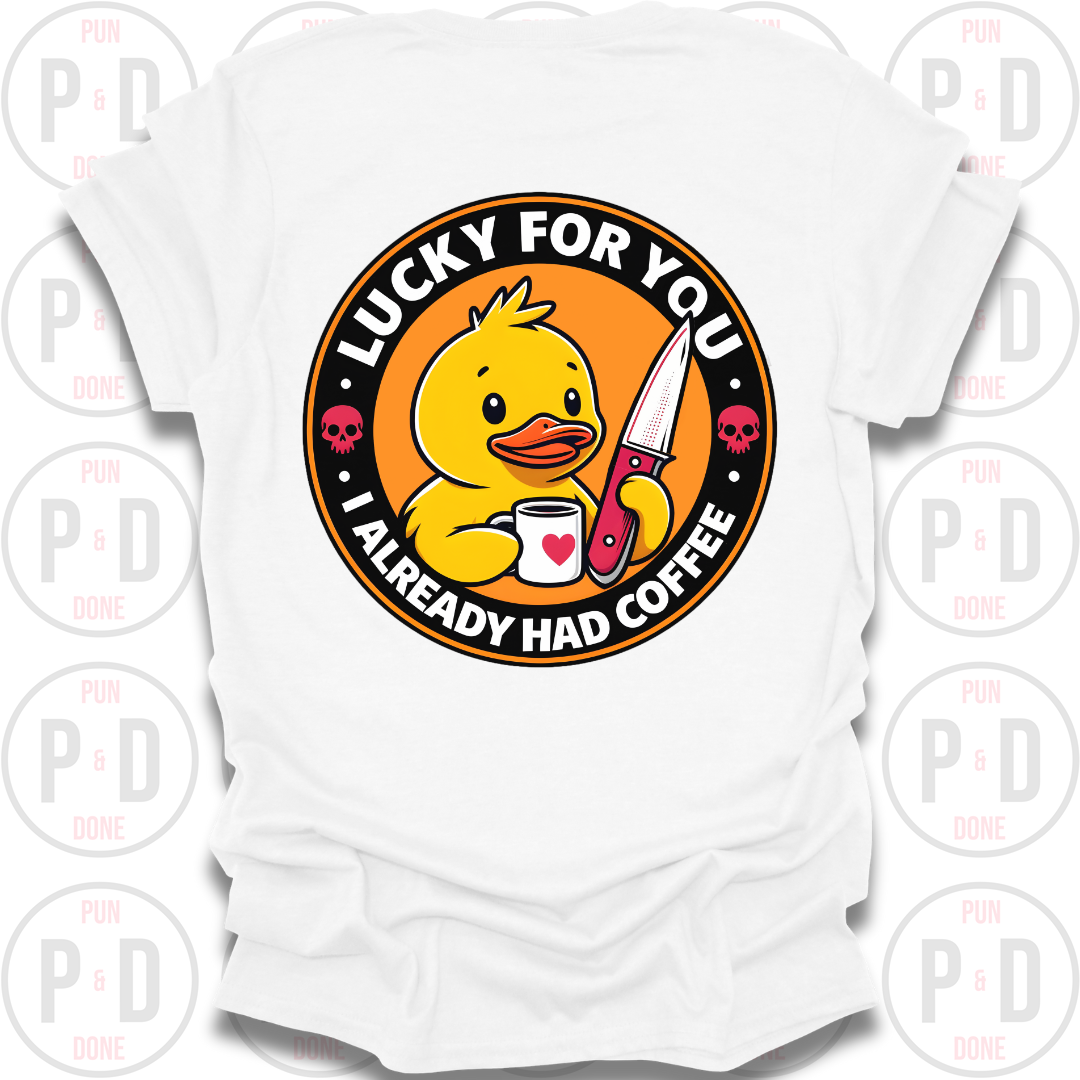 Lucky For You, Duck, T-Shirt (Front/Back)