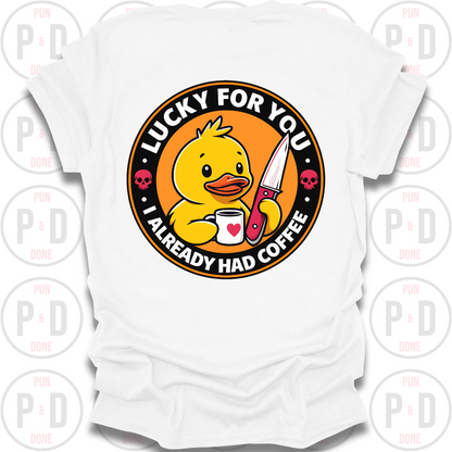 Lucky For You, Duck, T-Shirt (Front/Back)